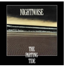 Nightnoise - The Parting Tide