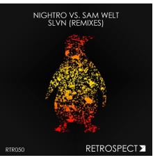 Nightro, Sam Welt - SLVN (Remixes)