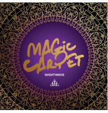 Nightwave - Magic Carpet