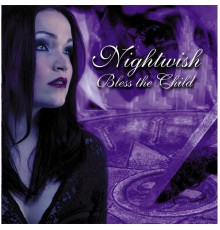 Nightwish - Bless The Child