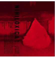 Nihiloxica - Biiri