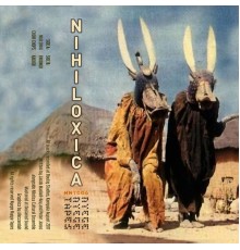 Nihiloxica - Nihiloxica