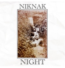 NikNak - Night EP