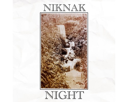 NikNak - Night EP