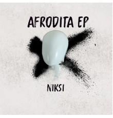 NikSi - Afrodita Ep