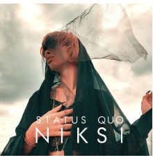 NikSi - Status Quo