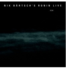 Nik Bärtsch's Ronin - Live (Live)