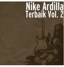 Nike Ardilla - Terbaik, Vol. 2