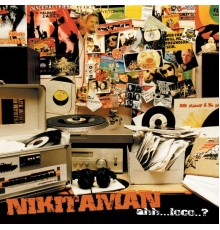 Nikitaman - Ahh...Loco..?