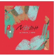 Nikitch - La volta / Arps