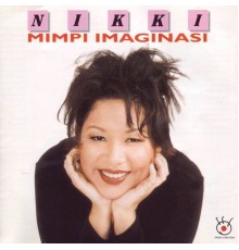 Nikki - Mimpi Imaginasi