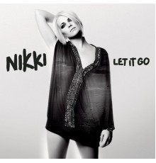 Nikki - Let It Go