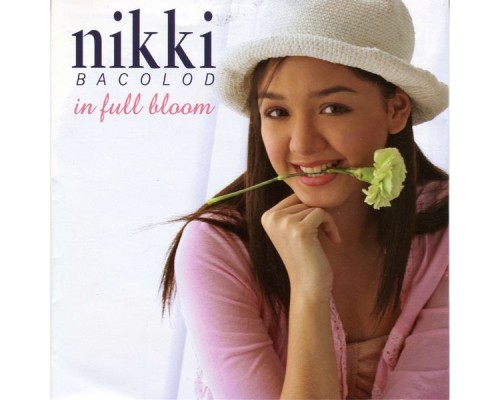 Nikki Bacolod - In Full Bloom