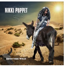 Nikki Puppet - Into the Wild