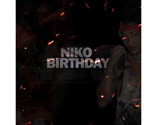 Niko - NIKO BIRTHDAY