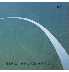 Niko Valkeapää - Rafi - Tranquility