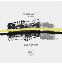 Nikola Gala - Exciter