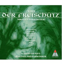 Nikolaus Harnoncourt - Weber : Der Freischütz