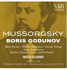 Nikolay Golovanov - MUSSORGSKY: BORIS GODUNOV