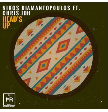 Nikos Diamantopoulos - Head's Up