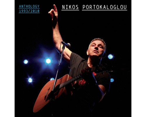 Nikos Portokaloglou - Anthology 1993-2010