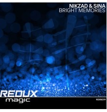 Nikzad & Sina - Bright Memories