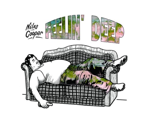 Niles Cooper - Feelin' Deep