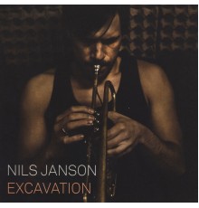 Nils Janson - Excavation