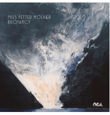 Nils Petter Molvaer - Buoyancy