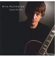 Nils Pollheide - Count On Me