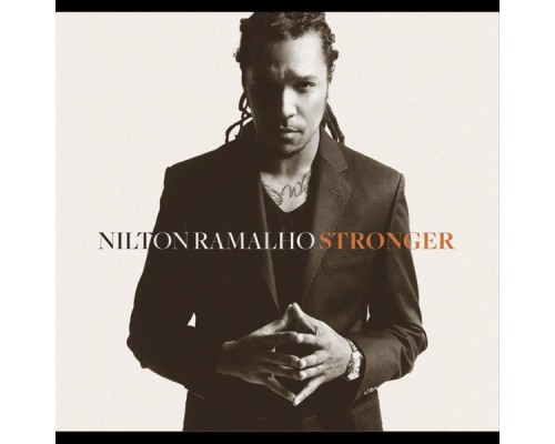 Nilton Ramalho - Stronger