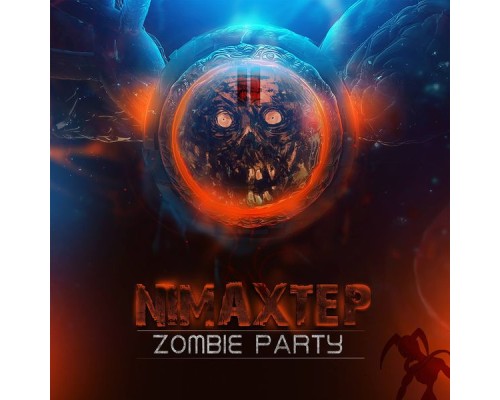 Nimaxtep - Zombie Party EP