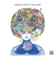 Nimbus Sextet - Dreams Fulfilled