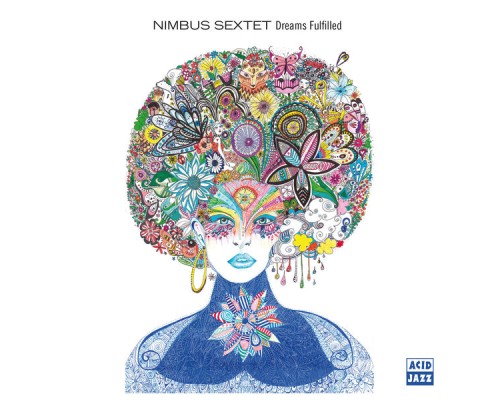 Nimbus Sextet - Dreams Fulfilled