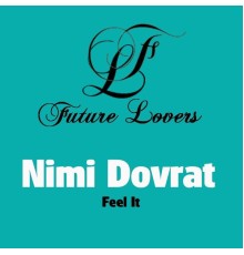 Nimi Dovrat - Feel It