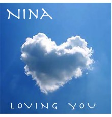 Nina - Loving You