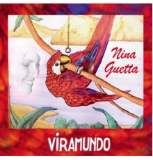 Nina Guetta - Viramundo