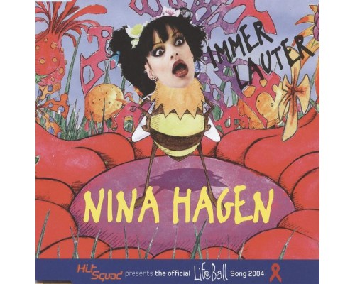 Nina Hagen - Immer Lauter