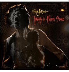 Nina Lares - Jazz & Then Some