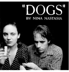 Nina Nastasia - Dogs