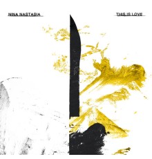 Nina Nastasia - This Is Love