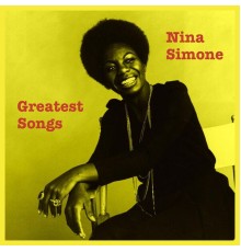 Nina Simone - Greatest Songs