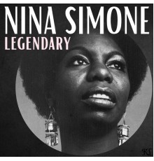 Nina Simone - Legendary