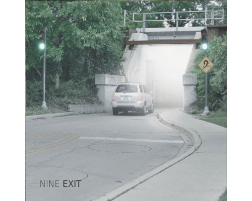 Nine - Exit