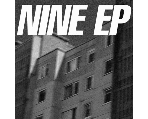 Nine - Nine EP