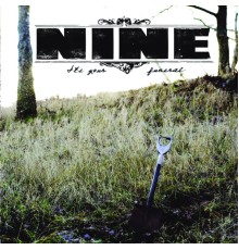 Nine - It's Your Funeral