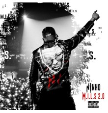 Ninho - M.I.L.S 2.0