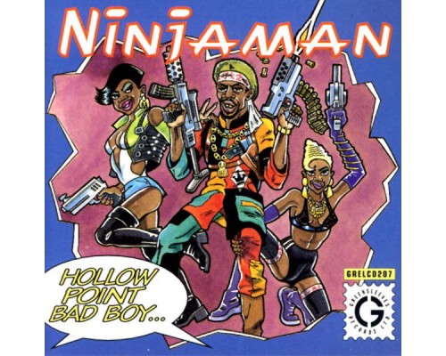 Ninjaman - Hollow Point Bad Boy