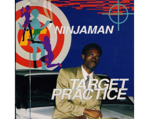 Ninjaman - Target Practice