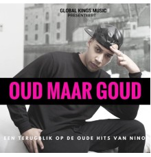 Nino - Oud Maar Goud